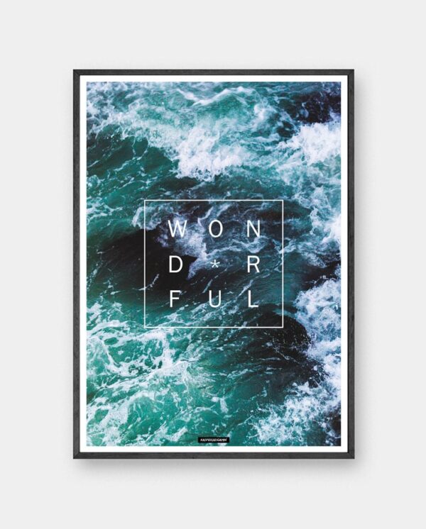 Wonderful plakat - Natur hav billede med motiverende tekst Wonderful i sort ramme